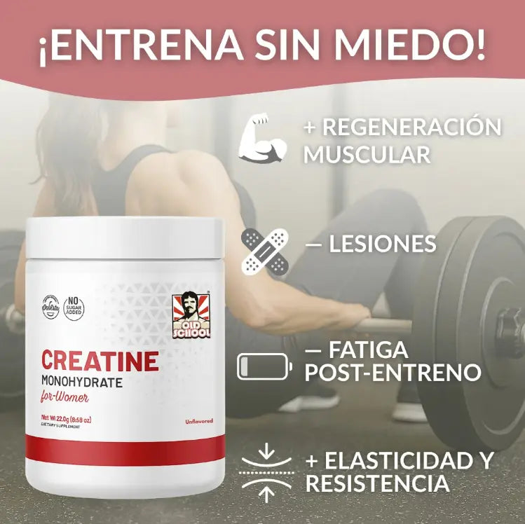 Creatina Monohidratada para Mujeres Old School Labs